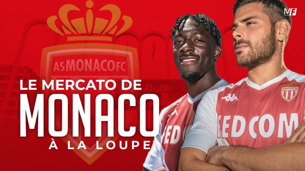 L'analyse du mercato de l'AS Monaco